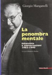 book La penombra mentale. Interviste e conversazioni 1965-1990