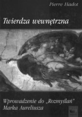 book Twierdza wewnętrzna : wprowadzenie do "Rozmyślań" Marka Aureliusza