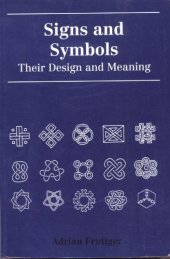 book Signs and Symbols: Their Design and Meaning