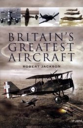 book BRITAIN'S GREATEST AIRCRAFT