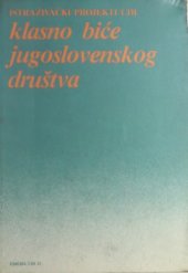 book Klasno biće jugoslavenskog društva