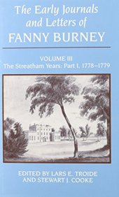 book Early Journals and Letters of Fanny Burney, Vol. 3: The Streatham Years: Part 1, 1778-1779