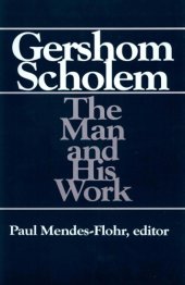 book Gershom Scholem: The Man and His Work