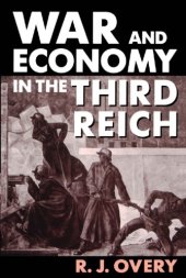 book War and Economy in the Third Reich