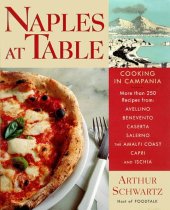 book Naples at Table: Cooking in Campania