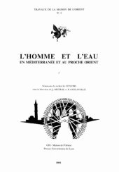 book L'homme et l'eau en Méditerranée et au Proche-Orient I. Séminaire de recherche 1979-1980