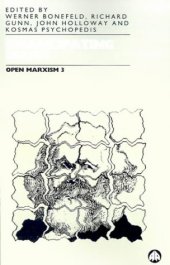 book Open Marxism, Vol 3, Emancipating Marx