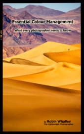 book Essential Colour Management: What every photographer needs to know
