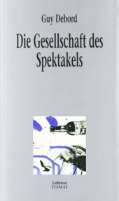 book Die Gesellschaft des Spektakels