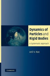 book Dynamics of Particles and Rigid Bodies: A Systematic Approach