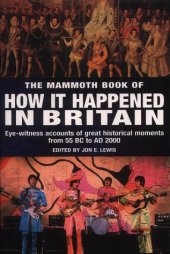 book The Mammoth Book of How it Happened in Britain