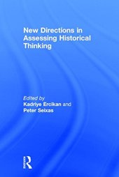 book New Directions in Assessing Historical Thinking