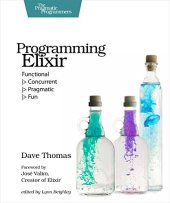 book Programming Elixir: Functional |> Concurrent |> Pragmatic |> Fun