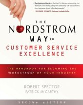 book The Nordstrom Way to Customer Service Excellence: The Handbook For Becoming the "Nordstrom" of Your Industry