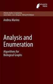 book Analysis and Enumeration: Algorithms for Biological Graphs