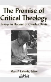 book The Promise of Critical Theology: Essays in Honour of Charles Davis (Editions SR)