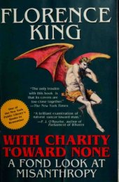 book With Charity Toward None: A Fond Look At Misanthropy