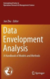 book Data Envelopment Analysis: A Handbook of Models and Methods