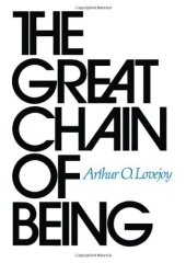 book The Great Chain of Being: A Study of the History of an Idea