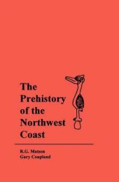 book The Prehistory of the Northwest Coast