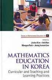 book Mathematics education in Korea. / Curricular and teaching and learning practices