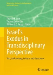 book Israel's Exodus in Transdisciplinary Perspective: Text, Archaeology, Culture, and Geoscience