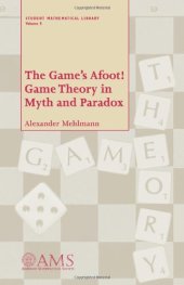 book The Game's Afoot! Game Theory in Myth and Paradox