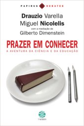 book Prazer em conhecer - A aventura da ciência e da educação