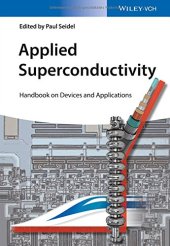 book Applied Superconductivity: Handbook on Devices and Applications