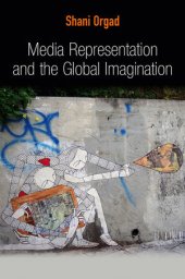 book Media representation and the global imagination