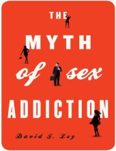 book The Myth of Sex Addiction