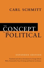 book The Concept of the Political: Expanded Edition