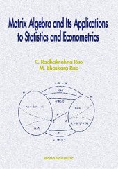 book Matrix Algebra & Its Applications to Statistics & Econometrics