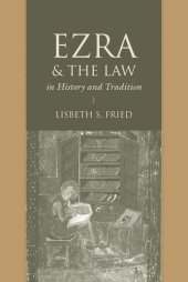 book Ezra and the Law in History and Tradition