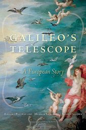 book Galileo's Telescope: A European Story