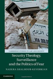 book Security Theology, Surveillance and the Politics of Fear