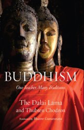 book Buddhism One Teacher, Many Traditions