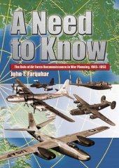 book A Need to Know: The Role of Air Force Reconnaissance in War Planning, 1945-1953