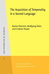 book The Acquisition of Temporality in a Second Language