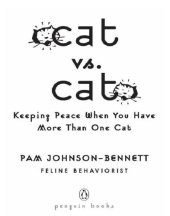 book Cat vs. Cat: Keeping Peace When You Have More Than One Cat