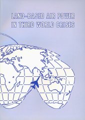 book Land-based air power in Third World crises