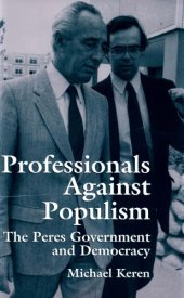 book Professionals Against Populism: The Peres Government and Democracy