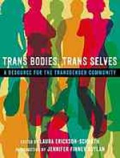 book Trans Bodies, Trans Selves: A Resource for the Transgender Community