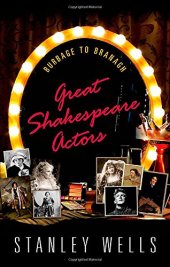 book Great Shakespeare Actors: Burbage to Branagh