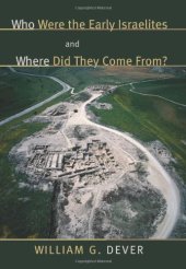 book Who Were the Early Israelites and Where Did They Come From?