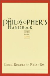 book The Philosopher's Handbook: Essential Readings from Plato to Kant