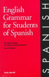 book English Grammar for Students of Spanish: The Study Guide for Those Learning Spanish