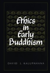 book Ethics in Early Buddhism