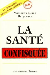 book La santé confisquée