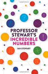 book Professor Stewart's Incredible Numbers